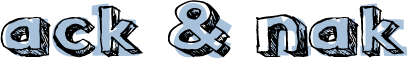 Ack & Nak